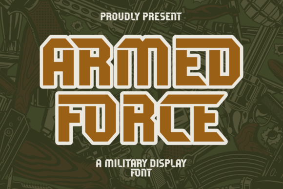 Armed Force Display Font for Bold Branding