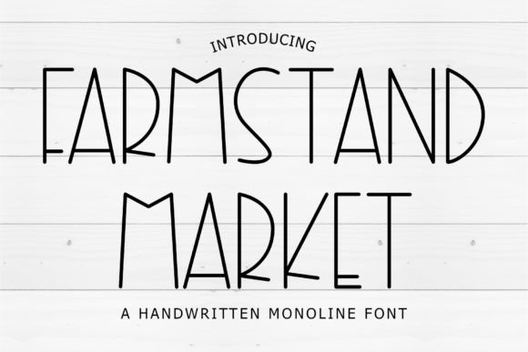 Farmstand Market Font for Farmhouse Branding