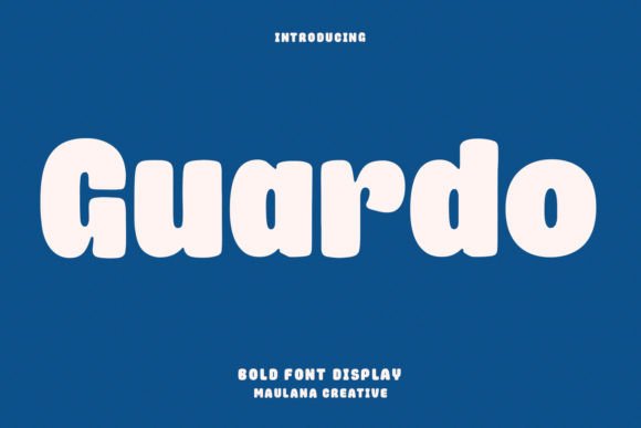 Guardo: A Fun and Creative Display Font for Digital Brands
