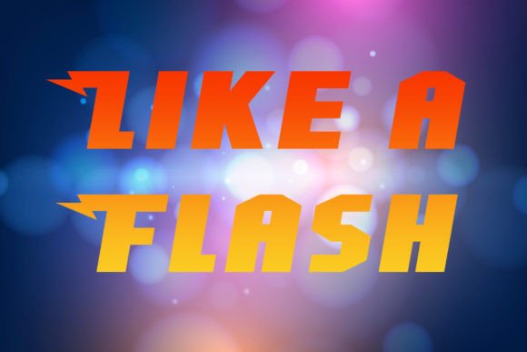 Like a Flash Display Font for Bold, Professional Branding