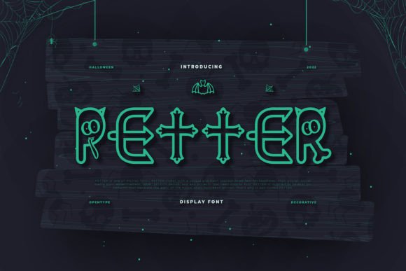 Petter Display Font for Eccentric Branding & Seasonal Campaigns