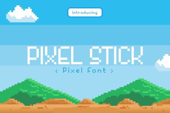 Pixel Stick: A Retro Pixel Display Font for Makers