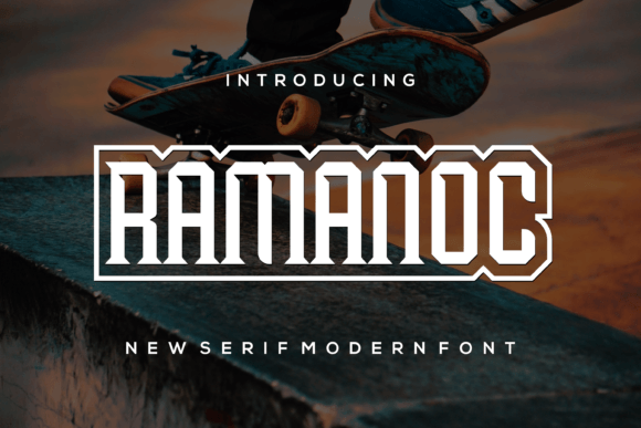 Ramanoc: A Modern Display Font Worth Downloading
