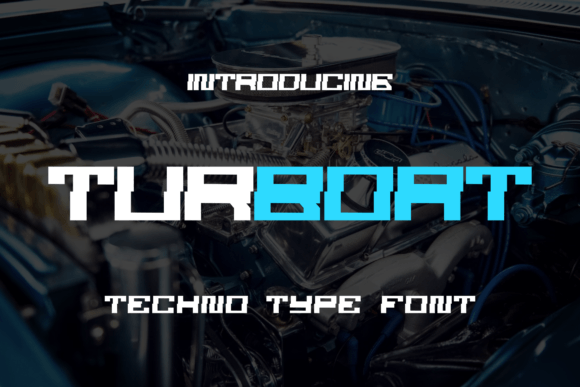 Turboat: A Futuristic Display Font for Standout Campaigns
