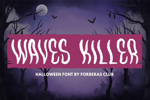 Waves Killer: A Spooky, Standout Display Font
